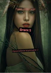 Okładka książki Grace 2 Paweł Janiszewski