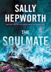 Okładka książki The Soulmate Sally Hepworth