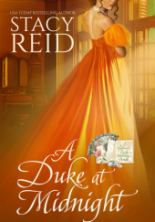 Okładka książki A Duke at Midnight Stacy Reid