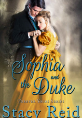 Okładka książki Sophia and the Duke Stacy Reid
