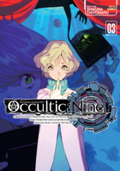 Okładka książki Occultic;Nine, Vol. 3 (light novel) Chiyomaru Shikura