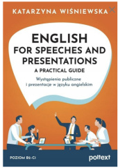 Okładka książki English for Speeches and Presentations A Practical Guide Katarzyna Wiśniewska