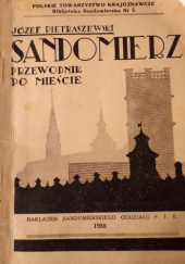 Okładka książki Sandomierz. Przewodnik po mieście autora Józef Pietraszewski, 