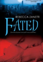 Okładka książki Fated Rebecca Zanetti