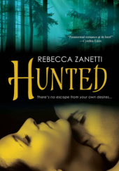 Okładka książki Hunted Rebecca Zanetti