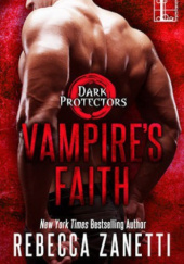 Okładka książki Vampire's Faith Rebecca Zanetti