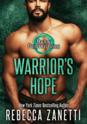 Okładka książki Warriors Hope Rebecca Zanetti