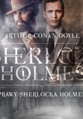 Okładka książki Sprawy Sherlocka Holmesa Arthur Conan Doyle