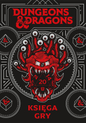 Okładka książki Dungeons & Dragons. Księga gry David Lewman