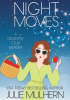 Okładka książki Night Moves Julie Mulhern