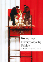 Okładka książki Konstytucja Rzeczypospolitej Polskiej z dnia 2 kwietnia 1997 r. Instytut De Republica