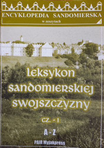 Okładki książek z serii Encyklopedia Sandomierska w zeszytach