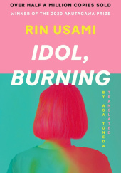 Okładka książki idol, Burning Rin Usami