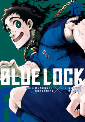 Okładka książki Blue Lock Vol. 10 Muneyuki Kaneshiro, Yusuke Nomura
