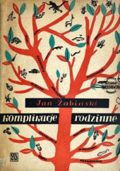 Okładka książki Komplikacje rodzinne Jan Żabiński