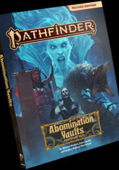 Okładka książki Pathfinder Adventure Path: Abomination Vaults James Jacobs
