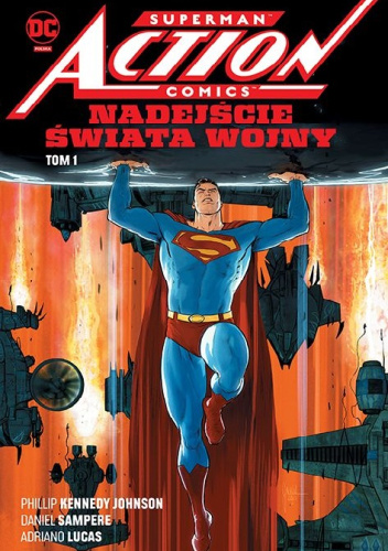 Superman - Action Comics: Nadejście Świata Wojny