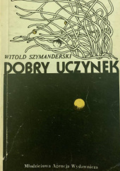 Okładka książki Dobry uczynek Witold Szymanderski
