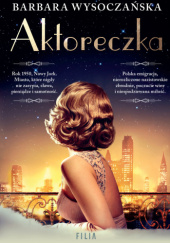 Okładka książki Aktoreczka Barbara Wysoczańska