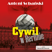 Okładka książki Cywil w Berlinie Antoni Sobański