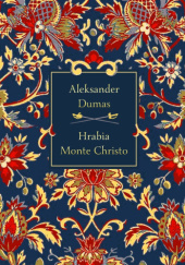 Hrabia Monte Christo - Aleksander Dumas