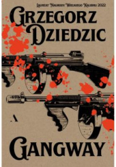 Okładka książki Gangway Grzegorz Dziedzic