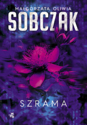 Okładka książki Szrama Małgorzata Oliwia Sobczak