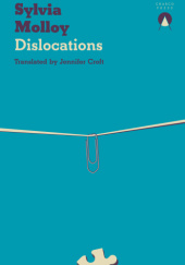 Okładka książki Dislocations Sylvia Molloy