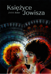 Okładka książki Księżyce Jowisza Joanna Bober
