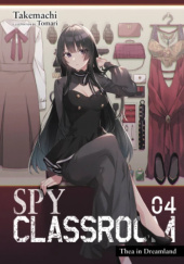 Spy Classroom, Vol. 4 (light novel)