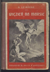 Okładka książki Więzień na Marsie Gustave Le Rouge