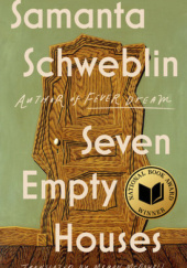 Okładka książki Seven Empty Houses Samanta Schweblin