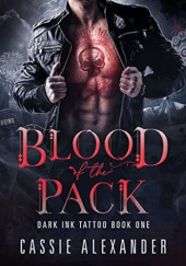 Okładka książki Blood of the Pack Cassie Alexander