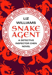 Okładka książki Snake Agent Liz Williams