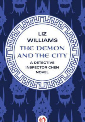 Okładka książki The Demon and the City Liz Williams