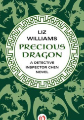 Okładka książki Precious Dragon Liz Williams