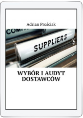 Okładka książki Wybór i audyt dostawców Adrian Prościak