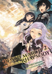 Okładka książki Death March to the Parallel World Rhapsody, Vol. 2 (light novel) Hiro Ainana
