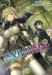 Okładka książki Death March to the Parallel World Rhapsody, Vol. 10 (light novel) Hiro Ainana