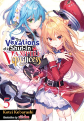 Okładka książki The Vexations of a Shut-In Vampire Princess, Vol. 5 (light novel) Kotei Kobayashi, Riichu