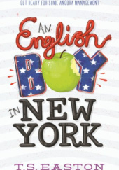 Okładka książki An English Boy in New York T.S. Easton