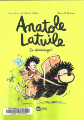 Okładka książki ça déménage Anne Didier,&nbsp;Olivier Muller