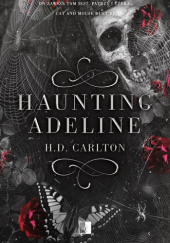 Okładka książki Haunting Adeline H.D. Carlton