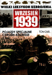 Okładka książki Pojazdy specjalne Citroen-Kegresse cz.2 Jędrzej Korbal
