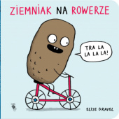 Okładka książki Ziemniak na rowerze Elise Gravel