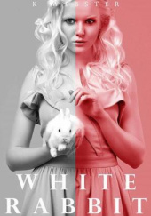 Okładka książki White Rabbit K. Webster