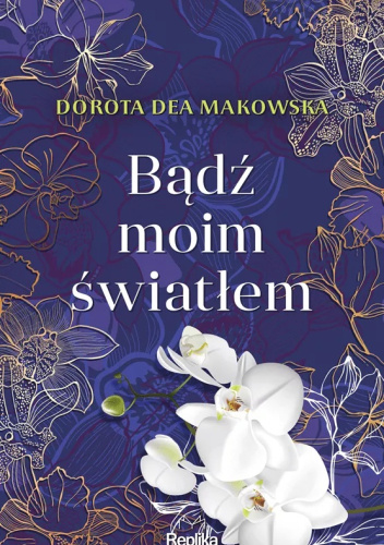 Bądź moim światłem