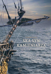 Okładka książki Ska Syn Kamieniarza Przemysław Kałaska