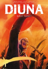 Okładka książki Diuna: Wody Kanly Kevin J. Anderson, Brian Herbert