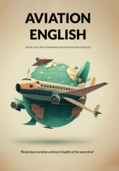 Okładka książki Aviation English short texts with grammar explanations and excercises Sara Kosmowska